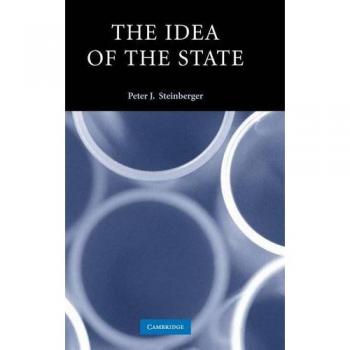 La Idea del Estado (Teoría Política Contemporánea) - Tapa Dura
