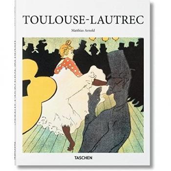 Toulouse-Lautrec - Edición de Arte Básico en Tapa Dura por Matthias Arnold