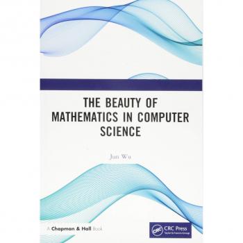 The Beauty of Mathematics in Computer Science