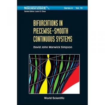 Bifurcations In Piecewise-Smooth Continuous Systems: Volume 70