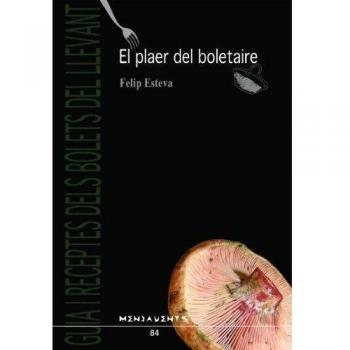 Plaer del boletaire, El