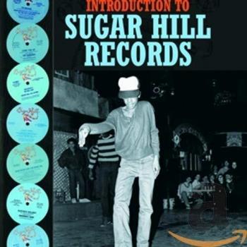 A Complete Introduction to Sugar Hill Records
