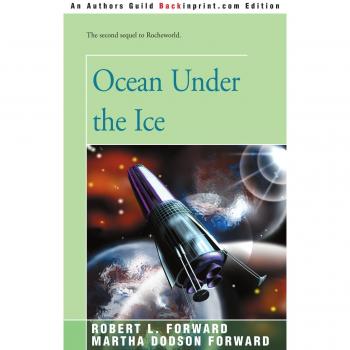 Océano Bajo el Hielo - Edición en Rústica de Robert L. Forward