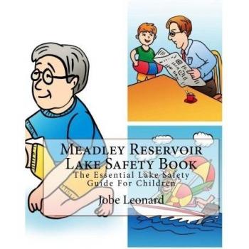 Meadley reservoir lake safety book the essential lake safety guide for children
