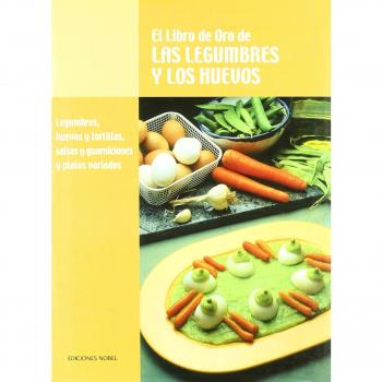 El libro de oro de las legumbres y los huevos