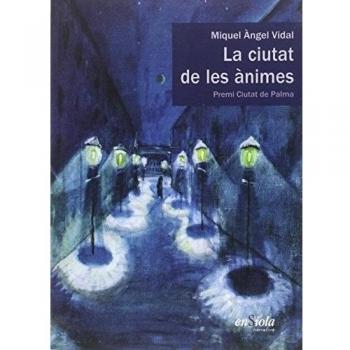 CIUTAT DE LES ANIMES