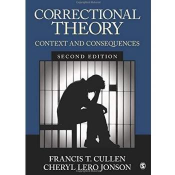 Correctional Theory: Context and Consequences