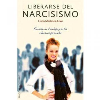 Liberarse del narcisismo