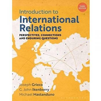 Introduction to International Relations: Perspectives, Connections and Enduring Questions