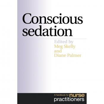 Conscious Sedation Handbook for Nurse Practitioners - Gastroenterology Edition