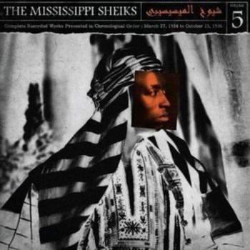 Chronological Vinyl Collection Volume 5: Complete Recorded Works of the Mississippi Sheiks