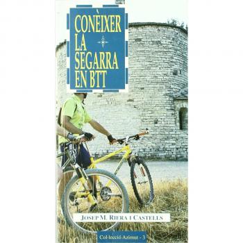 Conèixer la Segarra en BTT: 3 - Riera
