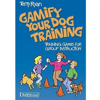 Gamify Your Dog Training: Training Games for Group Instruction