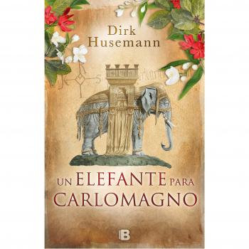 Un elefante para Carlomagno