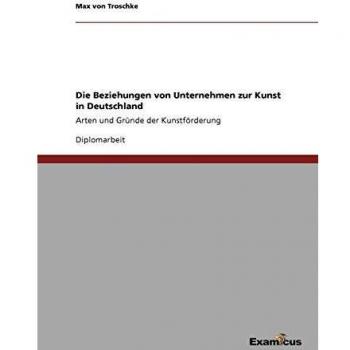 Relaciones Empresariales con el Arte en Alemania - Tipos y Motivos de la Promoción Artística
