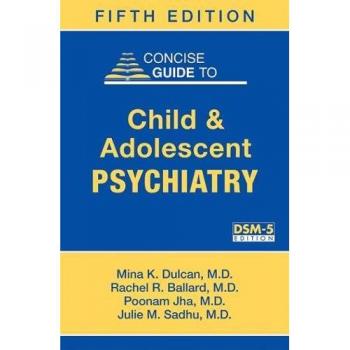 Concise Guide to Child and Adolescent Psychiatry