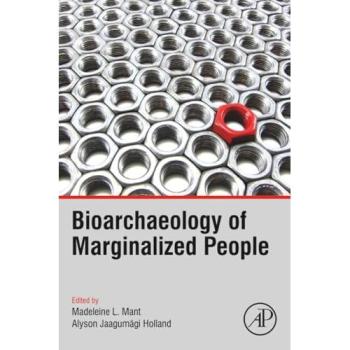 Bioarchaeology of Marginalized People