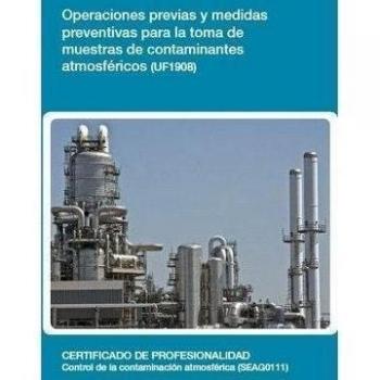 Operaciones previas y medidas preventivas para la toma de muestras de contaminantes atmosféricos