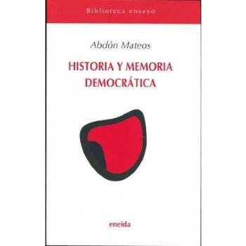 Historia Y Memoria Democratica