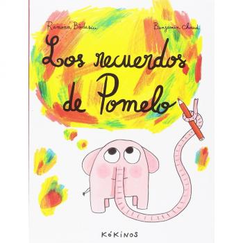 Los recuerdos de Pomelo - Bâdescu, Ramona