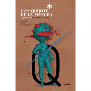 Clásicos para Estudiantes: DON QUIJOTE DE LA MANCHA