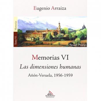 Memorias Vi. Las Dimensiones Humanas