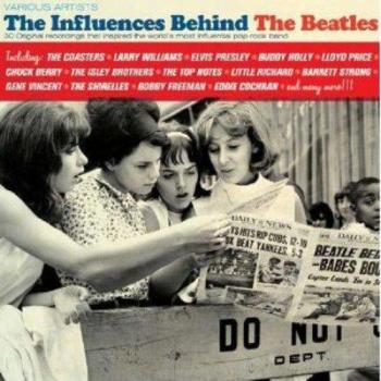 The Influences Behind The Beatles