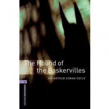 The Hound of the Baskervilles: Oxford Bookworms Library Level 4, 1400-Word Vocabulary Edition