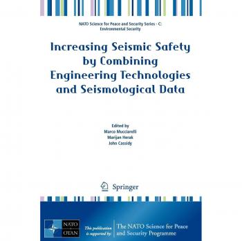 Seismic Safety Enhancement: Integrating Engineering and Seismology Solutions