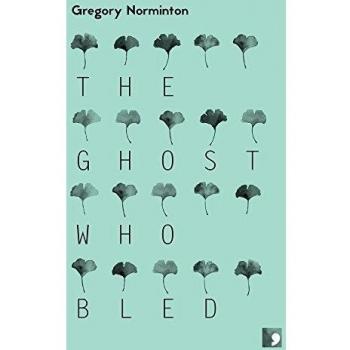 Libro El Fantasma que Sangró - Edición en Rústica de Gregory Norminton