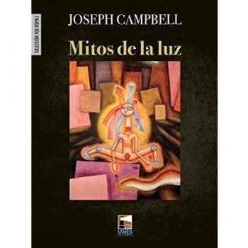 Mitos de la luz: Metáforas orientales de lo eterno