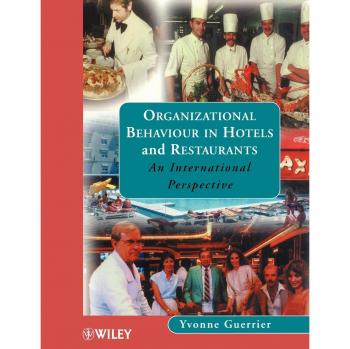 Organizational Behaviour in Hotels: An International Perspective