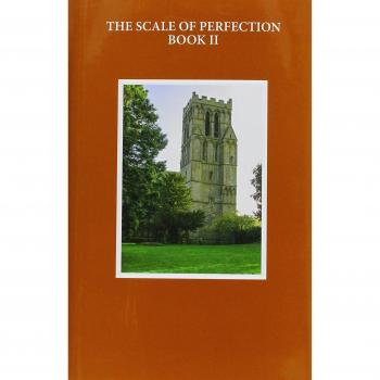 Walter Hilton, The Scale of Perfection, Book II: A Critical Edition based on British Library MSS Harley 6573 and 6579