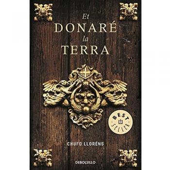 Et donaré la terra - Chufo Llorens