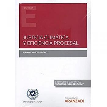 Justicia climática y eficiencia procesal