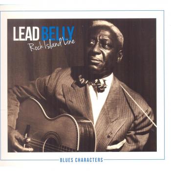 Lead Belly / Rock Island Line