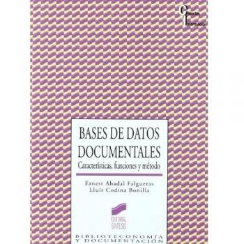 Bases de datos documentales: características, funciones y método: 25