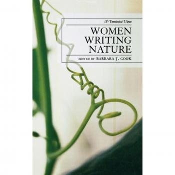 Women Writing Nature: A Feminist Perspective on Postcolonial Literature