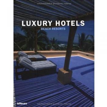 Resorts de Playa de Lujo - Hoteles Exclusivos y Elegantes