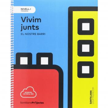 NIVELL I PRI VIVIM JUNTS EL NOSTRE BARRI - 9788491305828