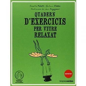 Qüadern d'exercicis per viure relaxat