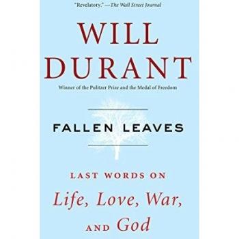 Fallen Leaves: Last Words on Life, Love, War, and God