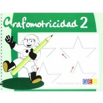 Grafomotricidad 2/ Editorial Geu/ Educación Infantil/ Mejora del manejo Del lápiz y La Escritura/ Recomendado para trabajar en Casa O El Aula