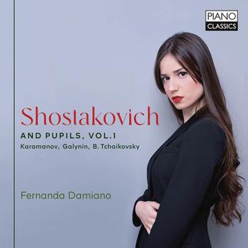 BRILLIANT Shostakovich and Pupils, Vol.1; Karamanov, Galinyn, B. Tchaikovsky (CD)