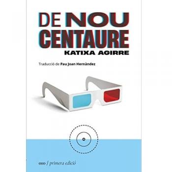 DE NOU CENTAURE: 010 (NOVELA