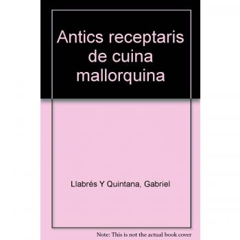 Antics receptaris de cuina mallorquina