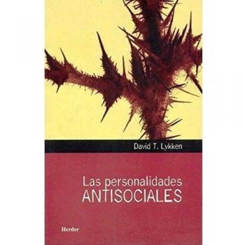 Las personalidades antisociales - David T. Lykken
