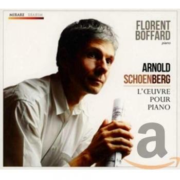 Arnold Schoenberg - l'Oeuvre pour Piano