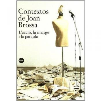 Contextos de Joan Brossa : l'acció, la imatge i la paraula: 170