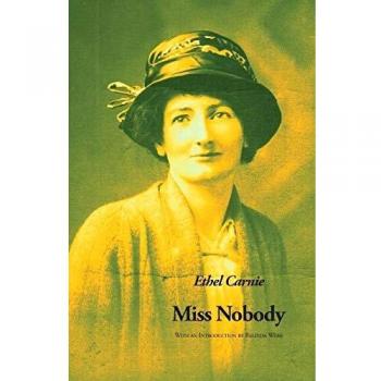 Miss Nobody: Novela de Ethel Carnie Holdsworth sobre la lucha por la identidad y el empoderamiento femenino